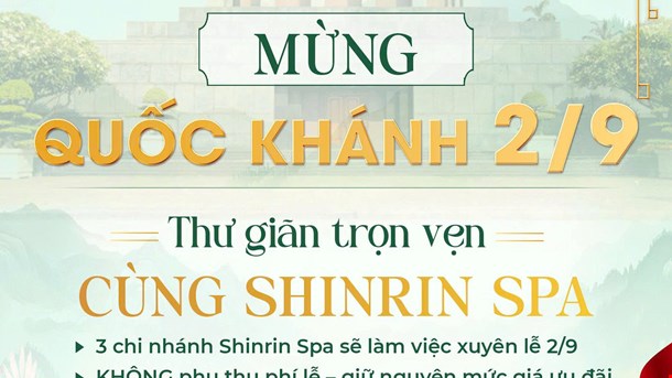 🇻🇳✨ CELEBRATE VIETNAM NATIONAL DAY 2/9 – RELAX COMPLETELY WITH SHINRIN SPA ✨🇻🇳